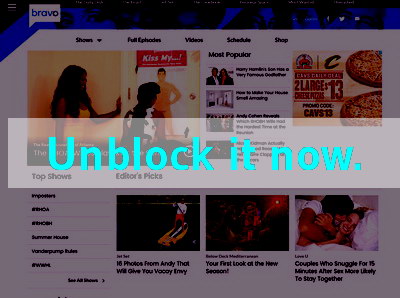 Click here to unblock Bravo TV